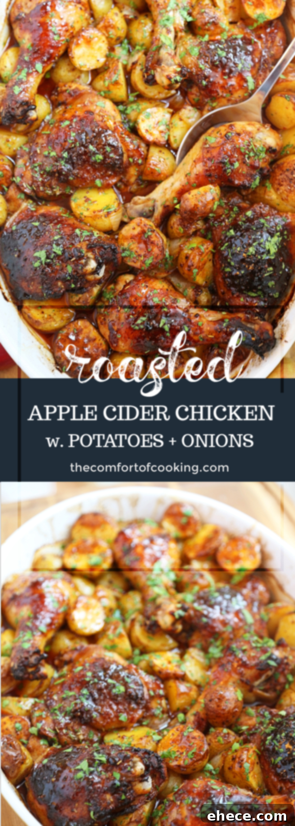 Graphic with text 'Roasted Apple Cider Chicken with Potatoes & Onions - The Comfort of Cooking' against a rustic background.